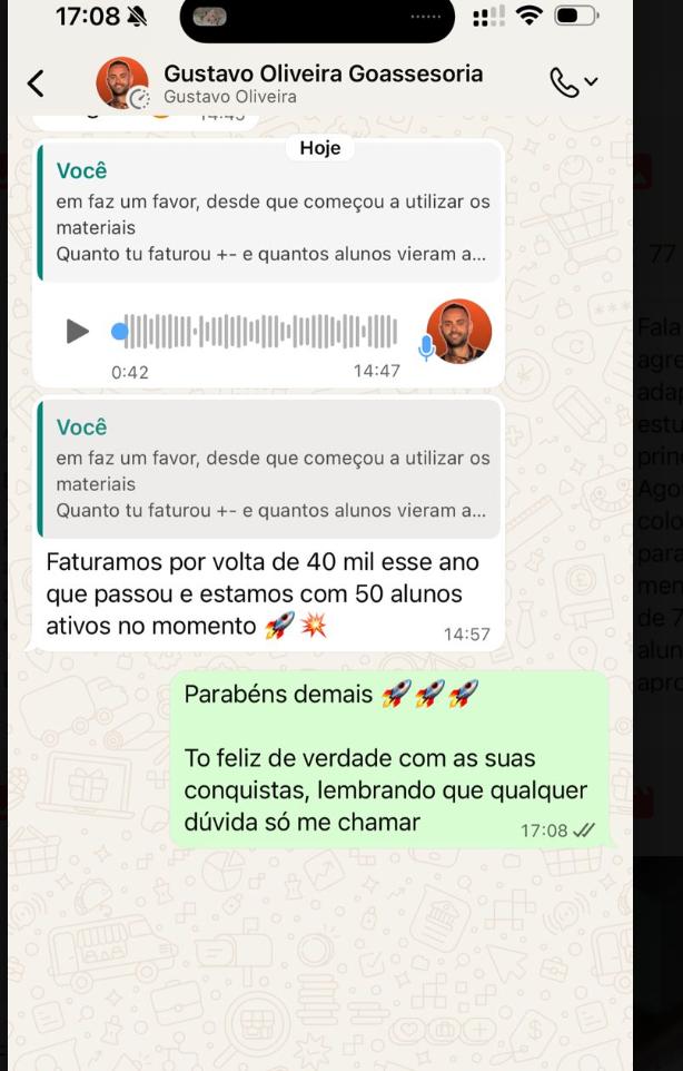 Mensagem de profissional que usa os materiais de Gustavo relatando faturamento e alunos ativos